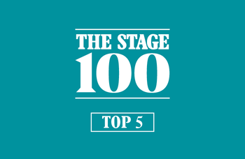 The Stage 100 2020: Top 5