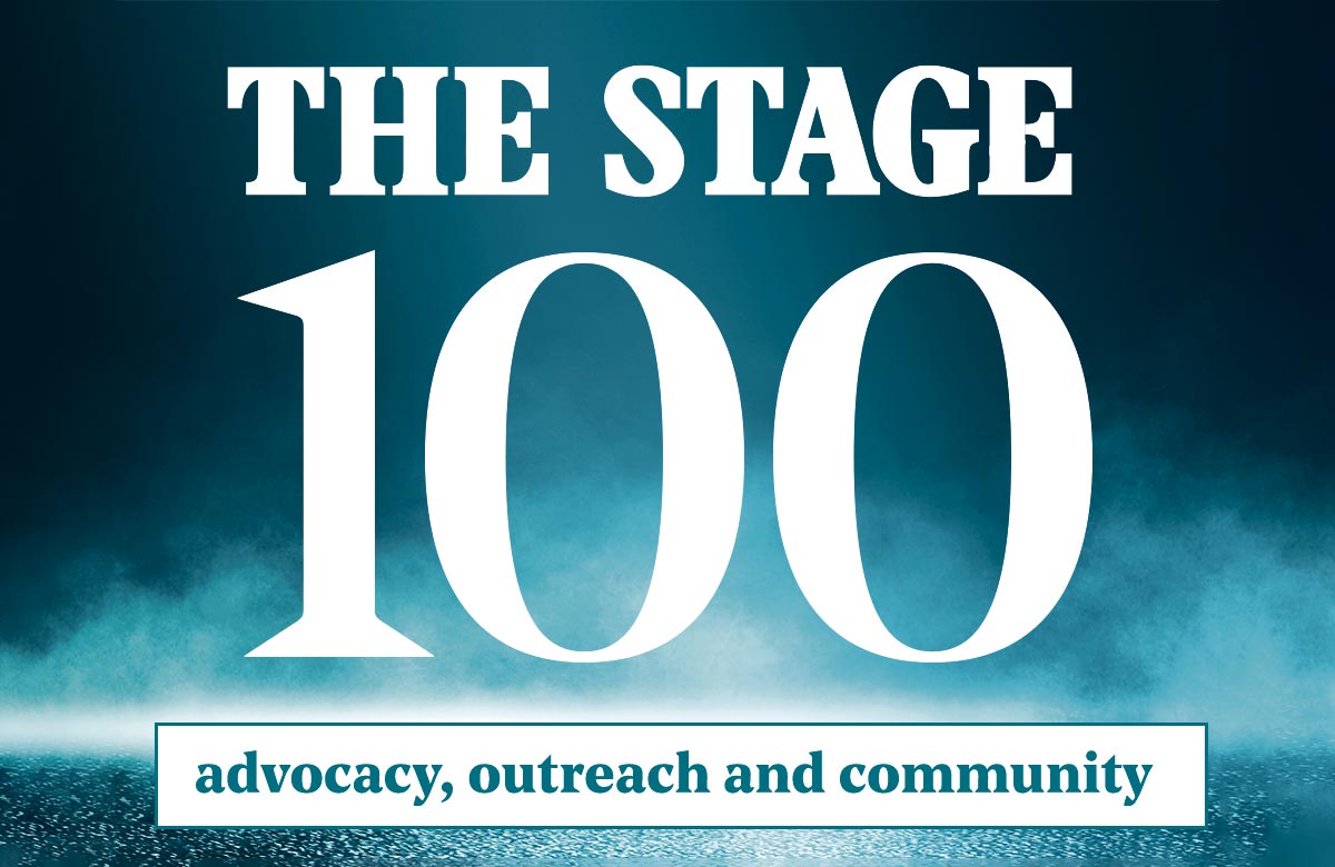 The Stage 100 2024: advocacy, outreach and community